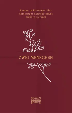 Dehmel |  Zwei Menschen | Buch |  Sack Fachmedien