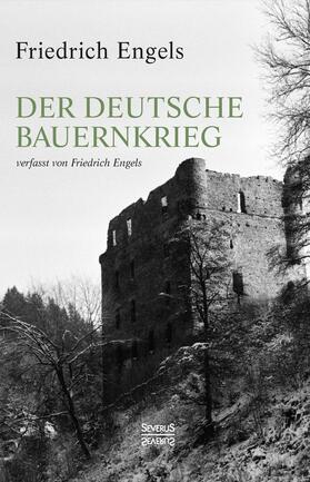 Engels |  Der Deutsche Bauernkrieg | Buch |  Sack Fachmedien