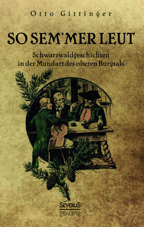 Gittinger |  So sem'mer Leut! | Buch |  Sack Fachmedien