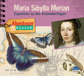 Pfitzner |  Abenteuer & Wissen: Maria Sibylla Merian | Sonstiges |  Sack Fachmedien