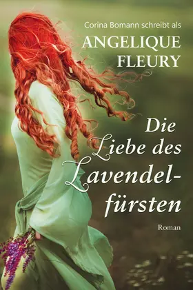 Fleury / Bomann |  Die Liebe des Lavendelfürsten | eBook | Sack Fachmedien