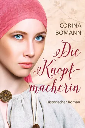 Bomann / Neuendorf |  Die Knopfmacherin | eBook | Sack Fachmedien