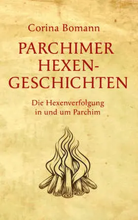 Bomann |  Parchimer Hexengeschichten | Buch |  Sack Fachmedien