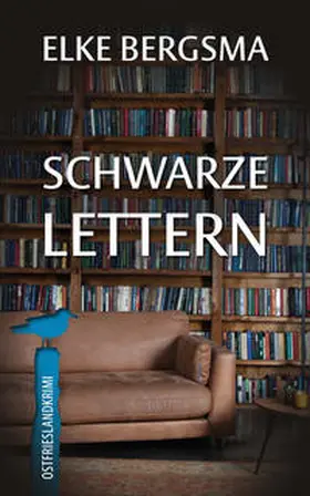 Bergsma |  Schwarze Lettern | Buch |  Sack Fachmedien