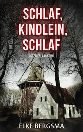 Bergsma |  Schlaf, Kindlein, schlaf | Buch |  Sack Fachmedien