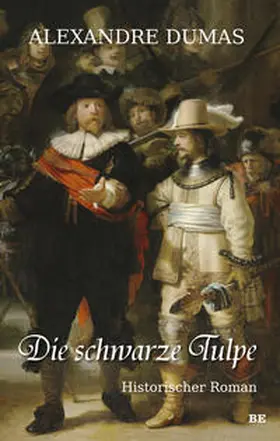 Dumas |  Die schwarze Tulpe | Buch |  Sack Fachmedien