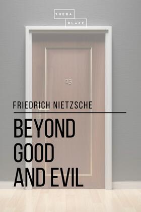 Nietzsche / Blake |  Beyond Good and Evil | eBook | Sack Fachmedien