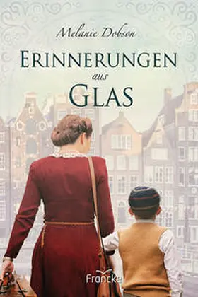 Dobson |  Erinnerungen aus Glas | Buch |  Sack Fachmedien