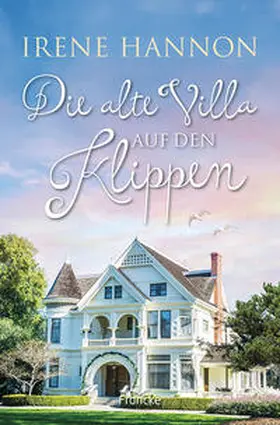 Hannon |  Die alte Villa auf den Klippen | Buch |  Sack Fachmedien