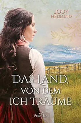 Hedlund |  Das Land, von dem ich träume | Buch |  Sack Fachmedien