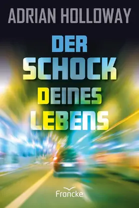 Holloway |  Der Schock deines Lebens | eBook | Sack Fachmedien