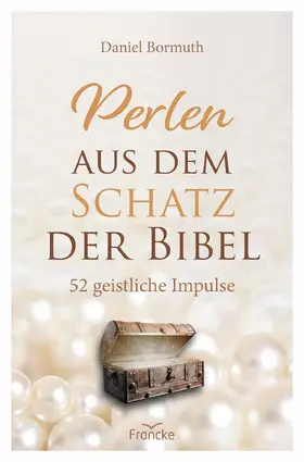 Bormuth |  Perlen aus dem Schatz der Bibel | eBook | Sack Fachmedien