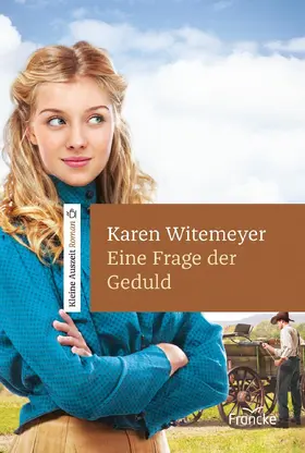 Witemeyer |  Eine Frage der Geduld | eBook | Sack Fachmedien