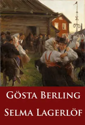 Lagerlöf |  Gösta Berling | eBook | Sack Fachmedien