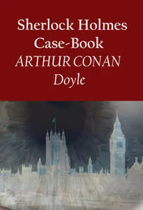 Doyle |  Sherlock Holmes Case-Book | eBook | Sack Fachmedien