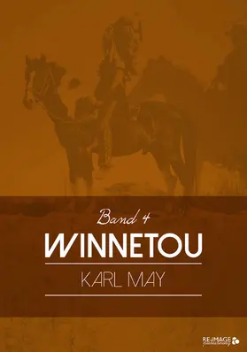 May |  Winnetou 4 | eBook | Sack Fachmedien