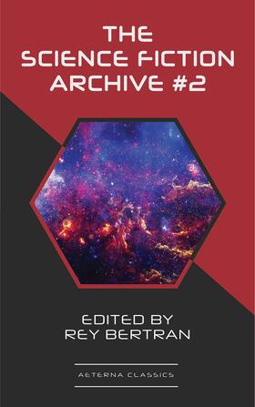 Leiber / Kornbluth / Sterling-Smith |  The Science Fiction Archive #2 | eBook | Sack Fachmedien