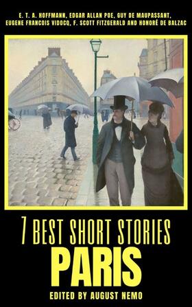 Hoffmann / Poe / de Maupassant |  7 best short stories - Paris | eBook | Sack Fachmedien