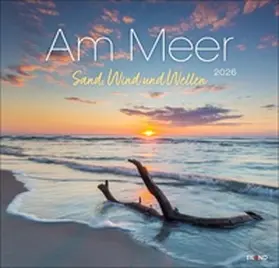 Jessel |  Am Meer Edition Kalender 2026 - Sand, Wind und Wellen | Sonstiges |  Sack Fachmedien