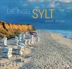 Die Insel Sylt Edition Kalender 2026 - Hans Jessel | Sonstiges | 978-3-96402-368-1 | sack.de