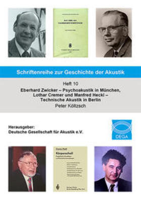 Költzsch / Deutsche Gesellschaft für Akustik e.V. |  Schriftenreihe zur Geschichte der Akustik  Heft 10 | Buch |  Sack Fachmedien