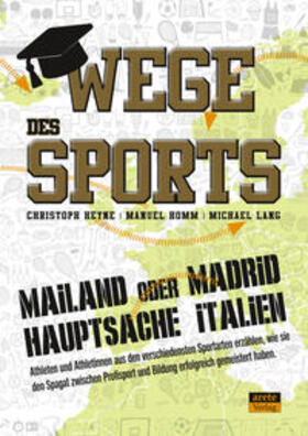 Heyne / Homm / Lang |  Wege des Sports | Buch |  Sack Fachmedien