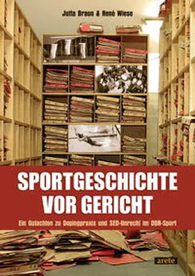 Braun / Wiese |  Sportgeschichte vor Gericht | Buch |  Sack Fachmedien