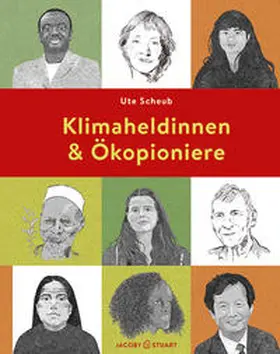 Scheub |  Klimaheldinnen und Ökopioniere | Buch |  Sack Fachmedien