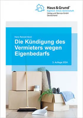 Horst |  Die Kündigung des Vermieters wegen Eigenbedarfs | Buch |  Sack Fachmedien