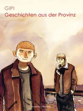 Gipi |  Geschichten aus der Provinz | Buch |  Sack Fachmedien