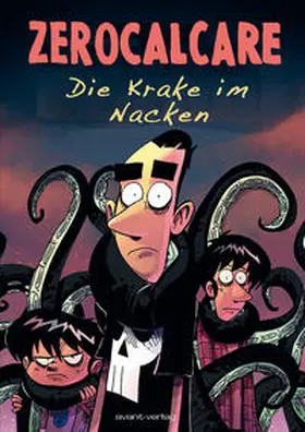 Zerocalcare |  Die Krake im Nacken | Buch |  Sack Fachmedien