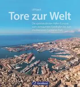 Kaack | Tore zur Welt | Buch | 978-3-96453-361-6 | sack.de