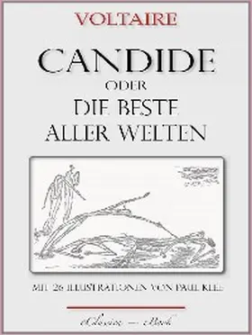 Voltaire / Klee |  Candide oder "Die beste aller Welten" | eBook | Sack Fachmedien