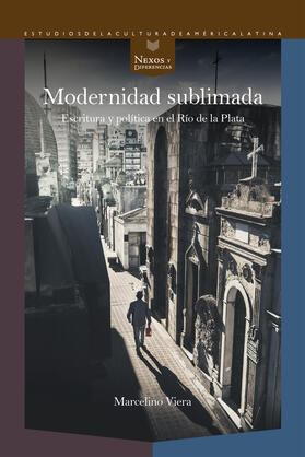 Viera / Hoyland |  Modernidad sublimada | eBook | Sack Fachmedien