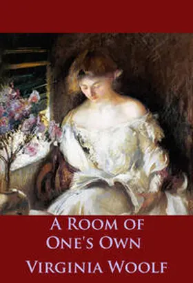 Woolf |  A Room of One's Own | eBook | Sack Fachmedien