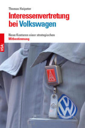 Haipeter |  Interessenvertretung bei Volkswagen | Buch |  Sack Fachmedien