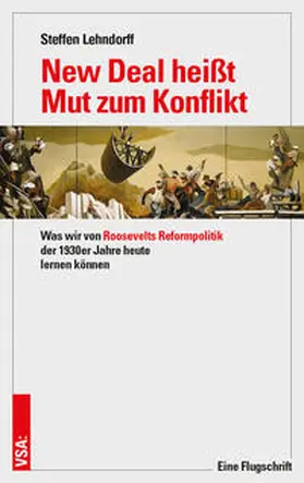 Lehndorff | New Deal heißt Mut zum Konflikt | Buch | 978-3-96488-073-4 | sack.de