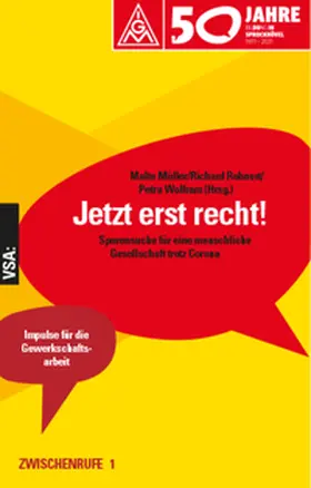 Müller / Rohnert / Wolfram |  Jetzt erst Recht! | Buch |  Sack Fachmedien