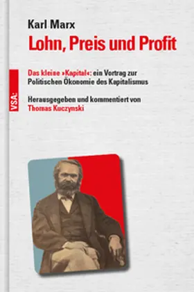 Marx / Kuczynski |  Lohn, Preis und Profit | Buch |  Sack Fachmedien