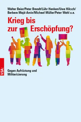 Baier / Brandt / Henken |  Krieg bis zur Erschöpfung? | Buch |  Sack Fachmedien