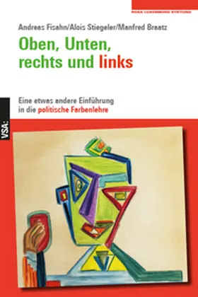 Fisahn / Stiegeler / Braatz |  Oben, Unten, rechts und links | Buch |  Sack Fachmedien