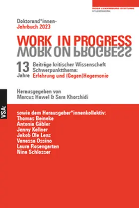 Hawel / Khorshidi / Hennig |  WORK IN PROGRESS. WORK ON PROGRESS. | Buch |  Sack Fachmedien