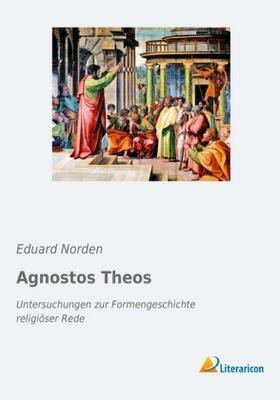 Norden | Agnostos Theos | Buch | 978-3-96506-421-8 | sack.de