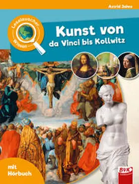 Jahns |  Leselauscher Wissen: Kunst von da Vinci bis Kollwitz | Buch |  Sack Fachmedien