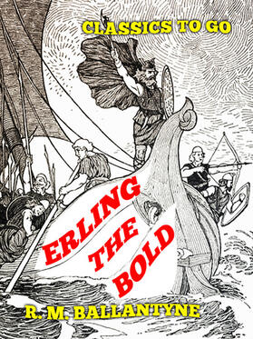 Ballantyne |  Erling the Bold | eBook | Sack Fachmedien