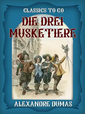 Dumas |  Die drei Musketiere | eBook | Sack Fachmedien