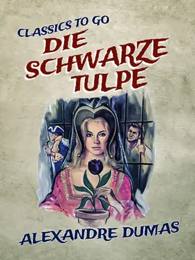 Dumas |  Die schwarze Tulpe | eBook | Sack Fachmedien