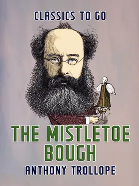 Trollope |  The Mistletoe Bough | eBook | Sack Fachmedien