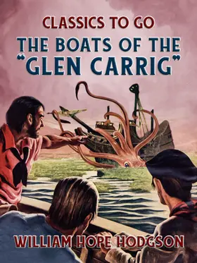 Hodgson |  "The Boats Of The ""Glen Carrig""" | eBook | Sack Fachmedien