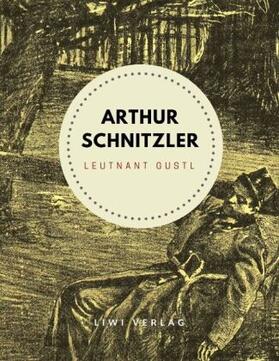 Schnitzler |  Leutnant Gustl | Buch |  Sack Fachmedien